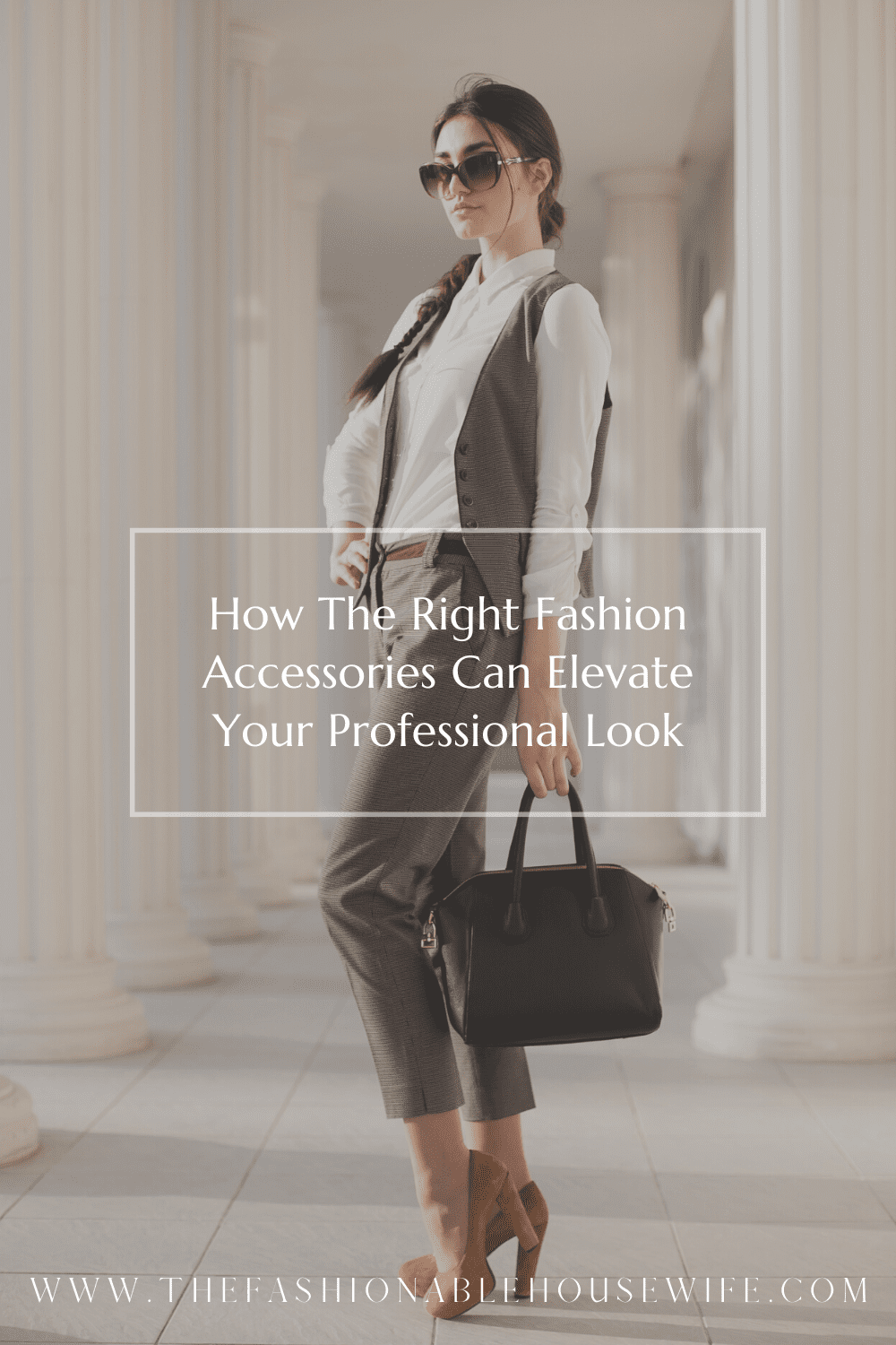 Accessories That Complete Your Professional Look