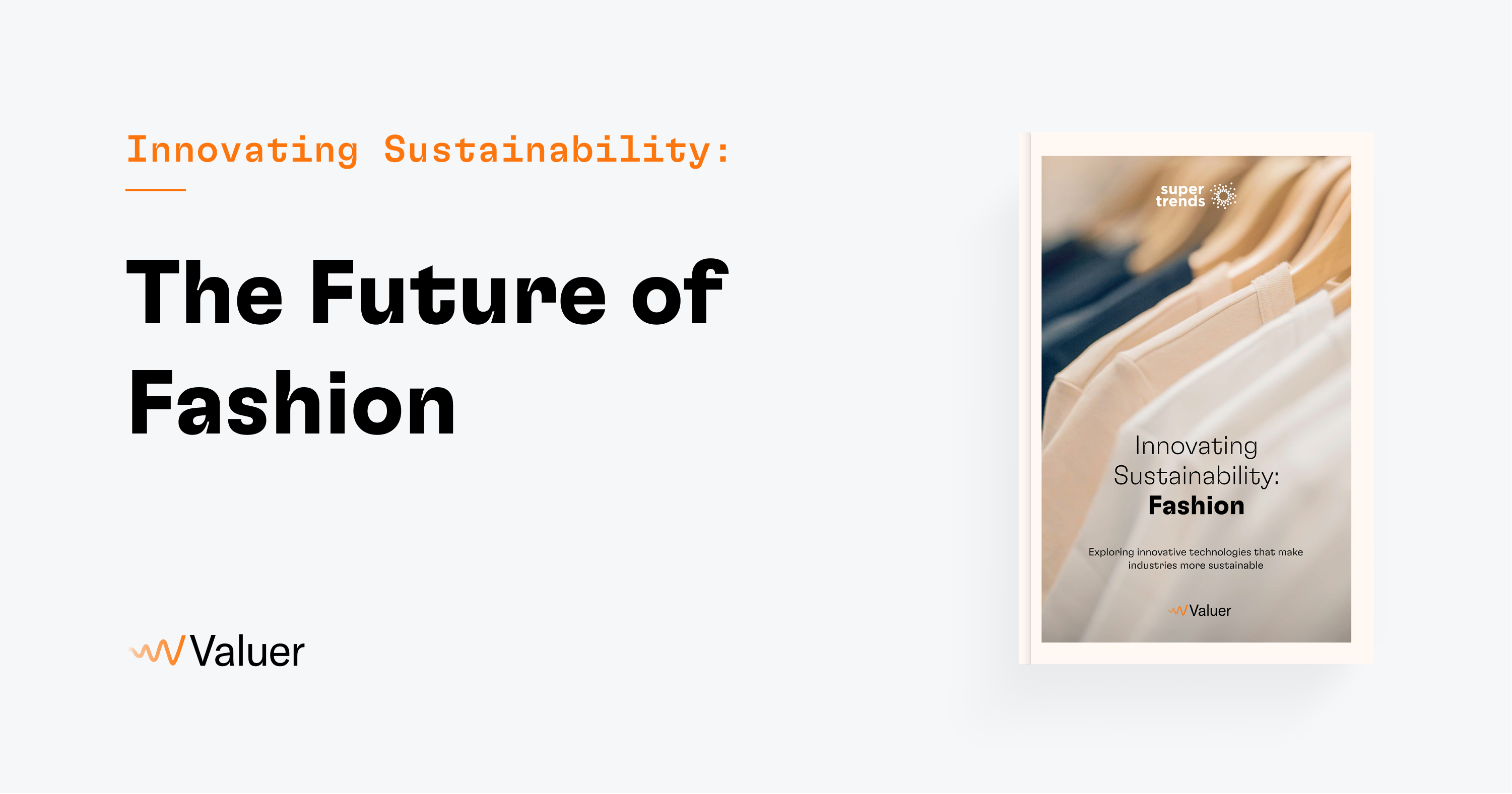 The Future of Fashion: Sustainability and Innovation